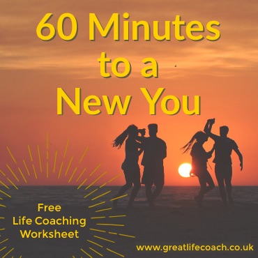 Free Self-Help Life Coaching Worksheet - 60 Minutes to a New You